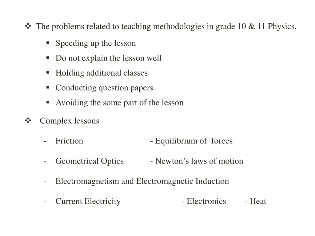 the problems related to teaching methodologies