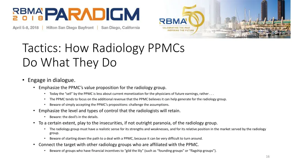 tactics how radiology ppmcs do what they do