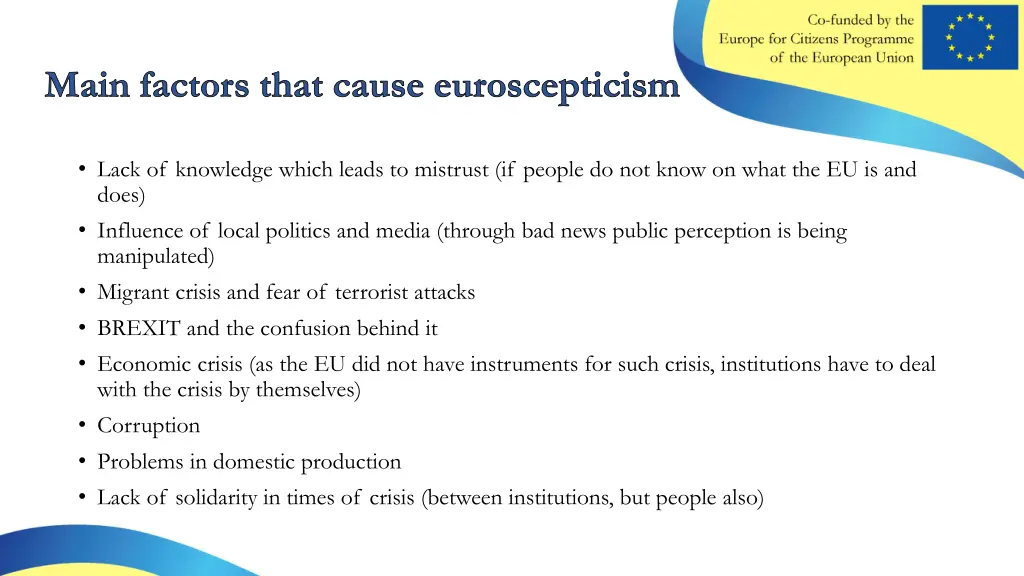 main factors that cause euroscepticism