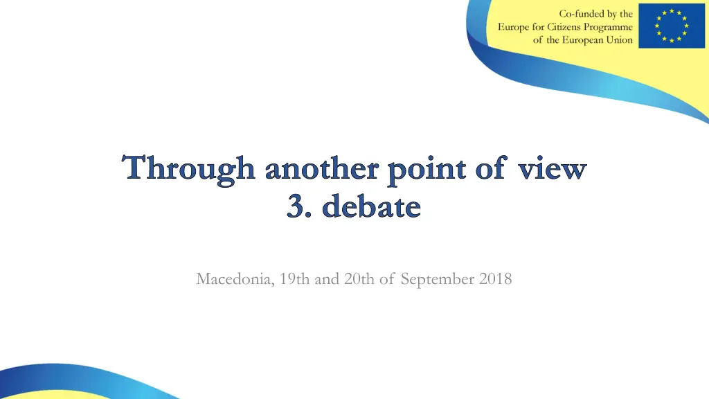 through another point of view 3 debate