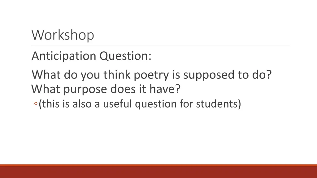 workshop anticipation question what do you think