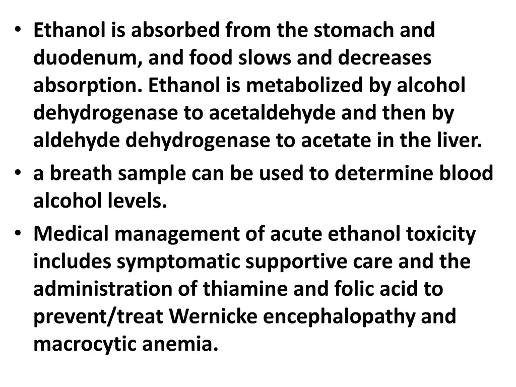 ethanol is absorbed from the stomach and duodenum