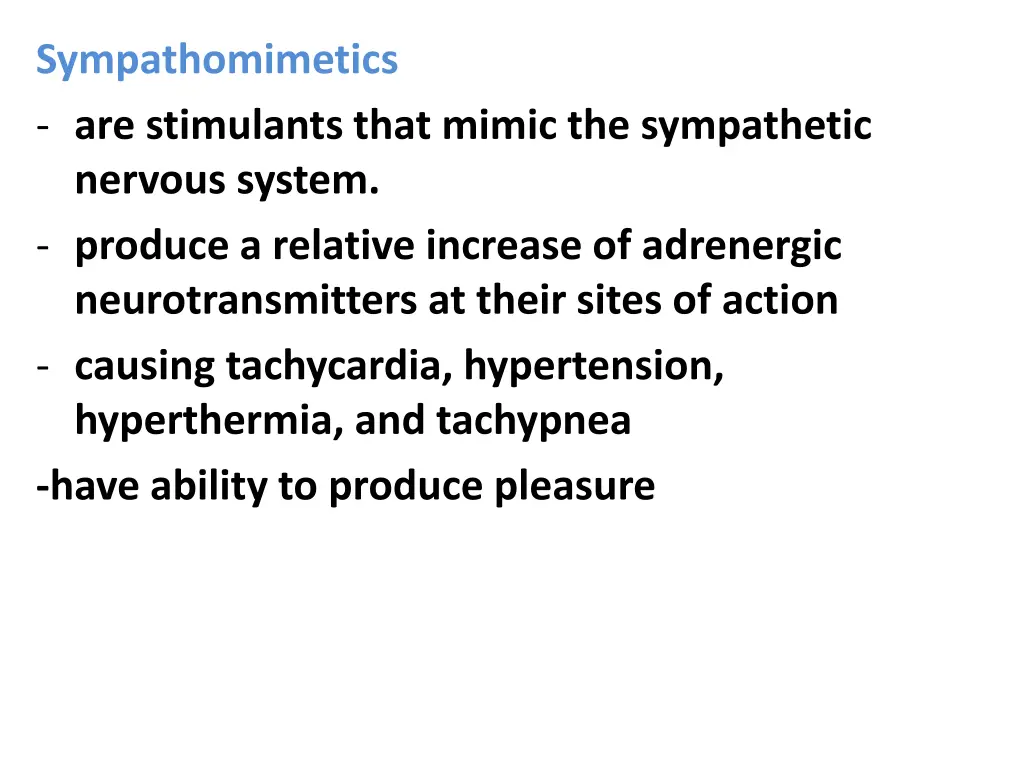 sympathomimetics are stimulants that mimic