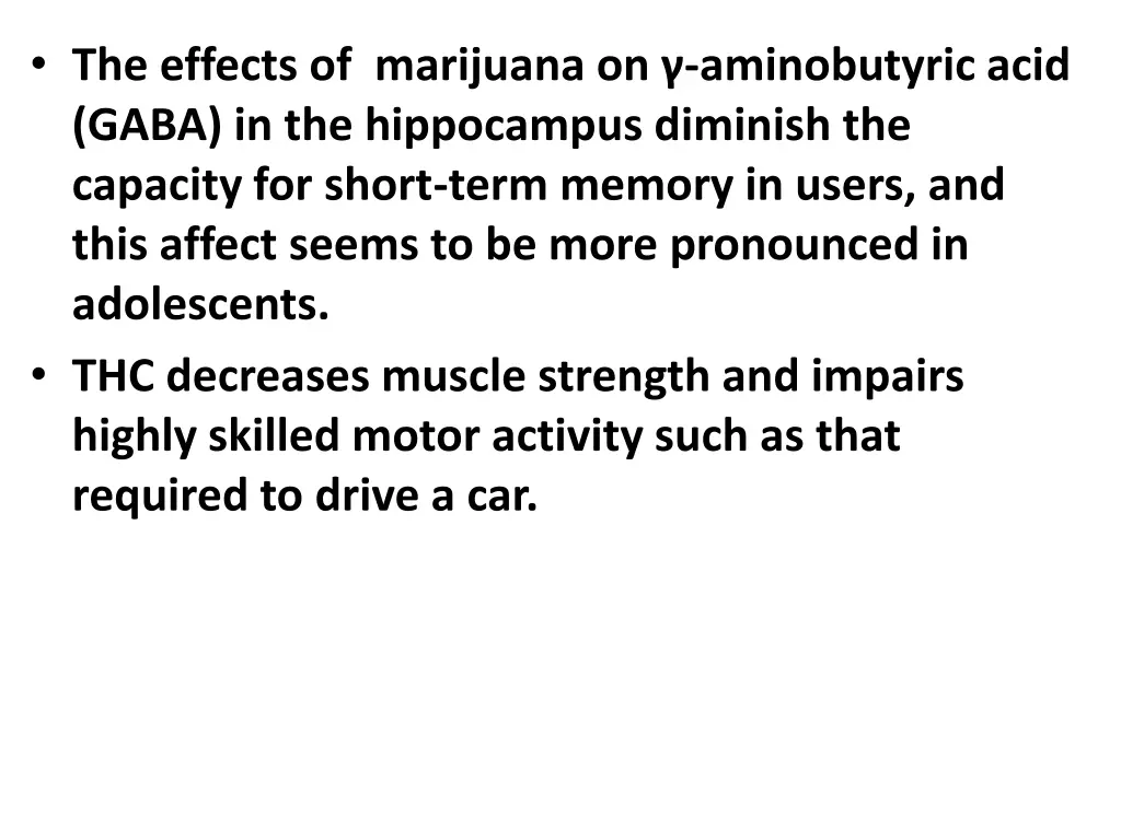 the effects of marijuana on aminobutyric acid