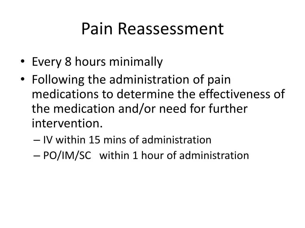 pain reassessment