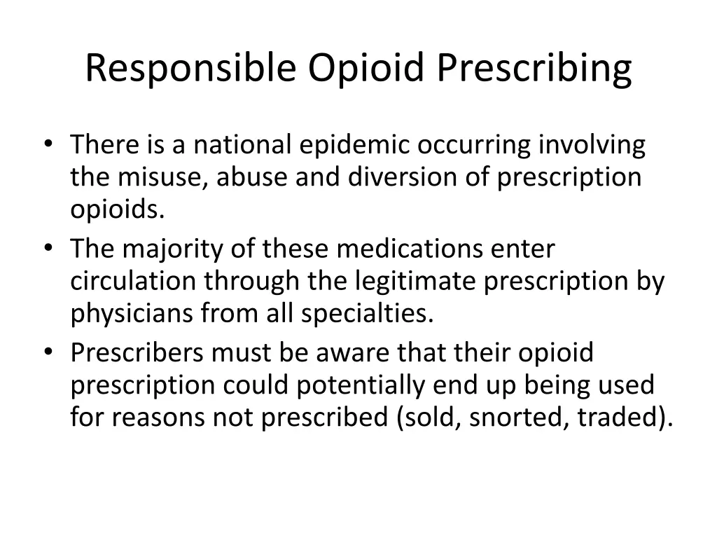 responsible opioid prescribing