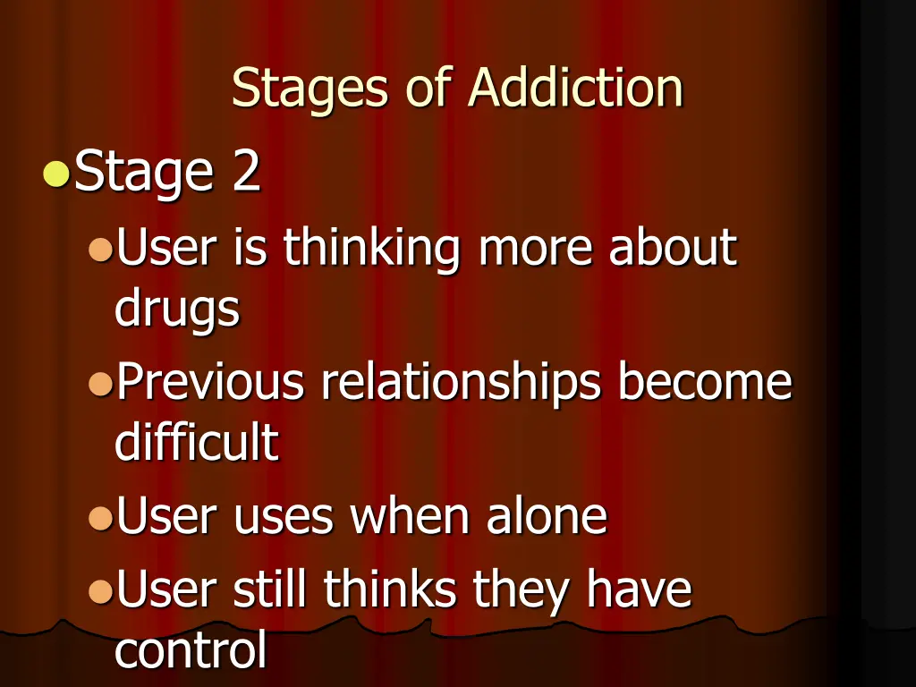 stages of addiction stage 2 user is thinking more