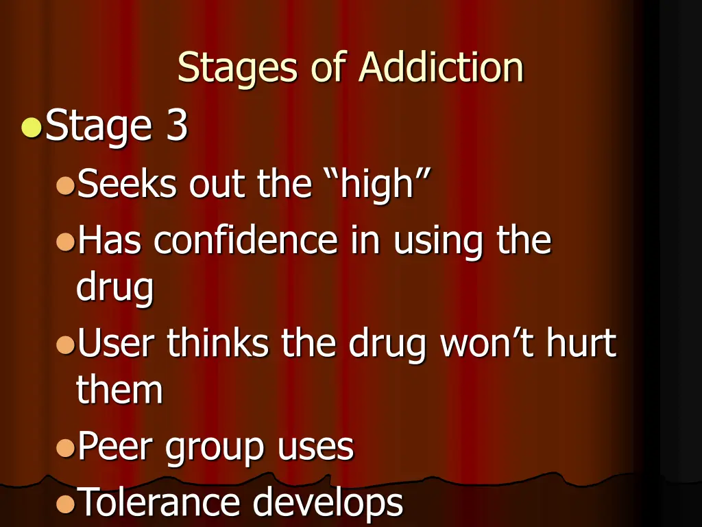 stages of addiction stage 3 seeks out the high