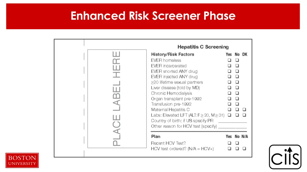 enhanced risk screener phase