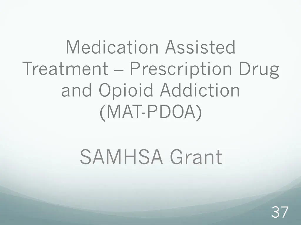 medication assisted treatment prescription drug