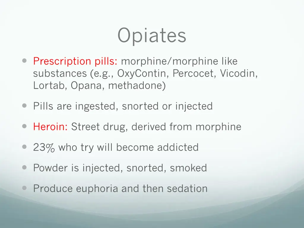 opiates