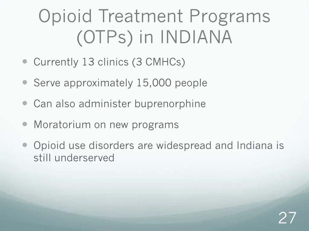 opioid treatment programs otps in indiana