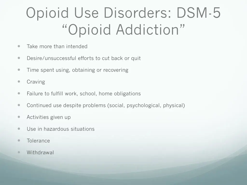 opioid use disorders dsm 5 opioid addiction