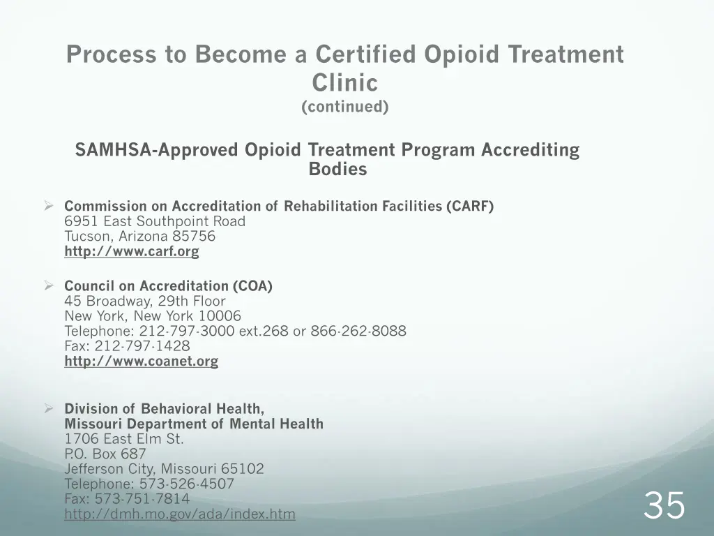 process to become a certified opioid treatment 1