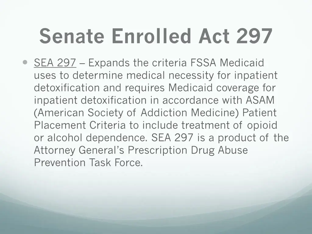 senate enrolled act 297