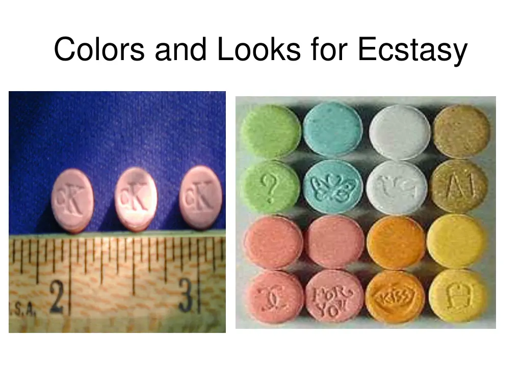 colors and looks for ecstasy 1