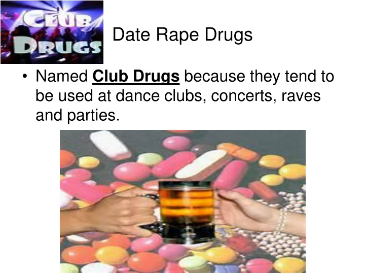 date rape drugs