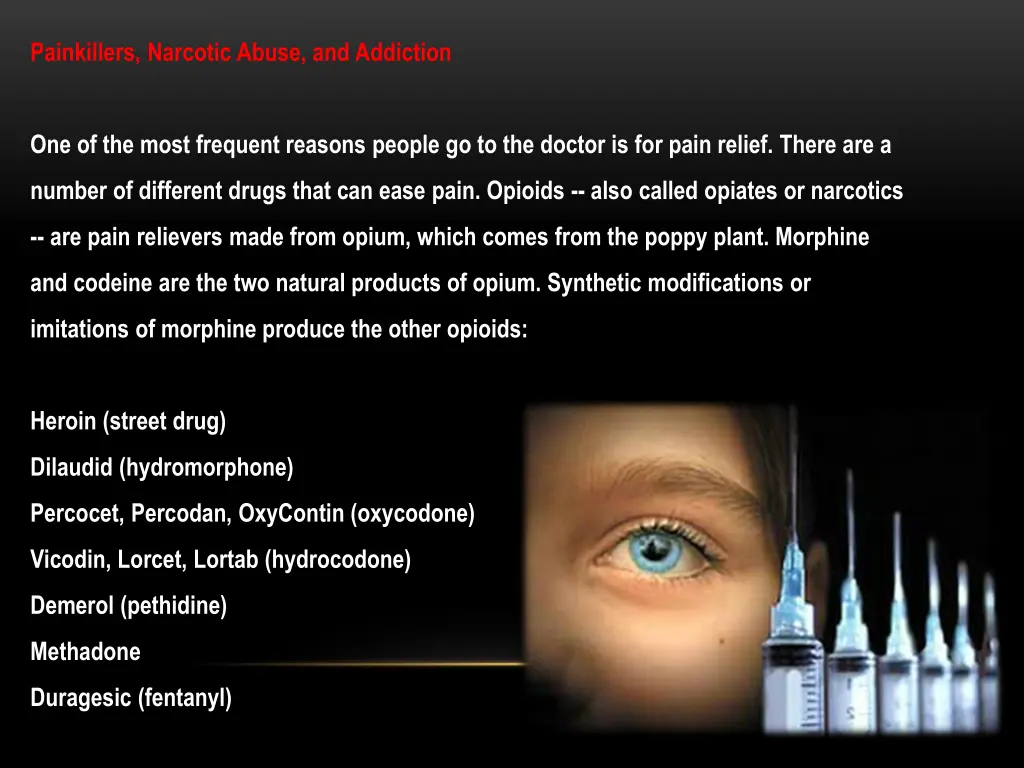 painkillers narcotic abuse and addiction