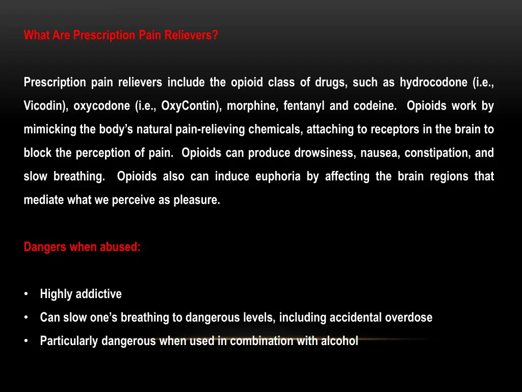 what are prescription pain relievers