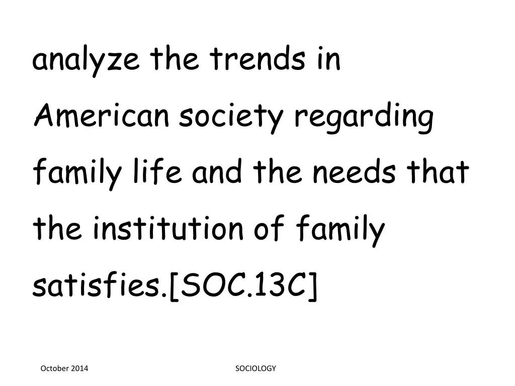 analyze the trends in american society regarding