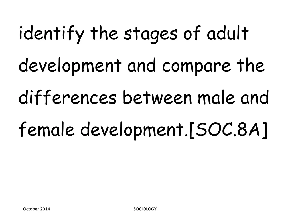 identify the stages of adult development