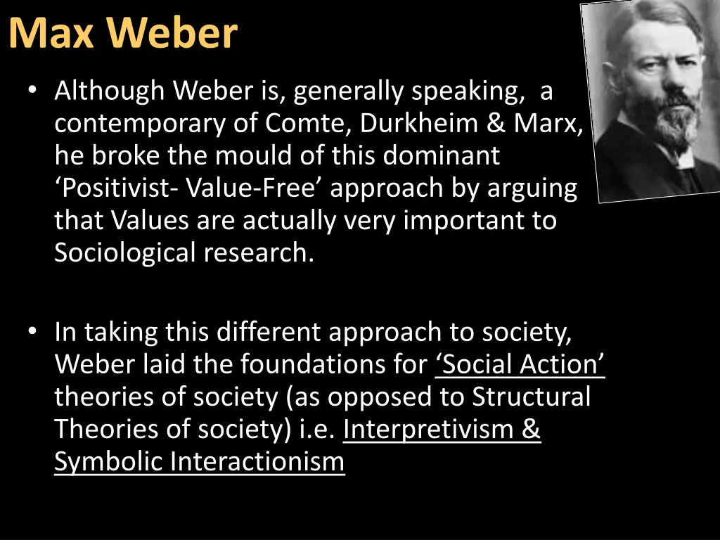 max weber although weber is generally speaking