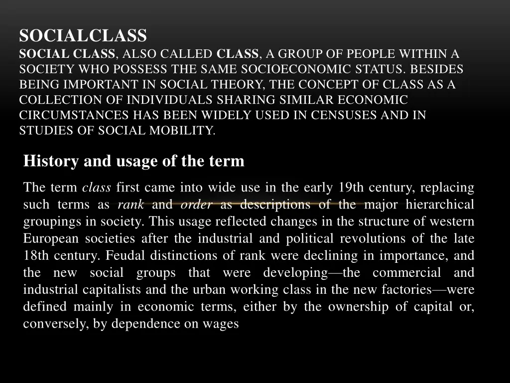 socialclass social class also called class