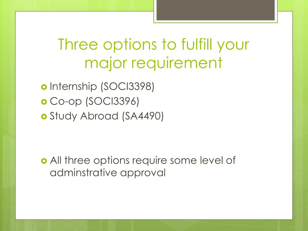 three options to fulfill your major requirement