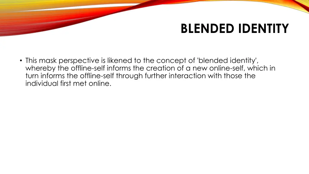 blended identity