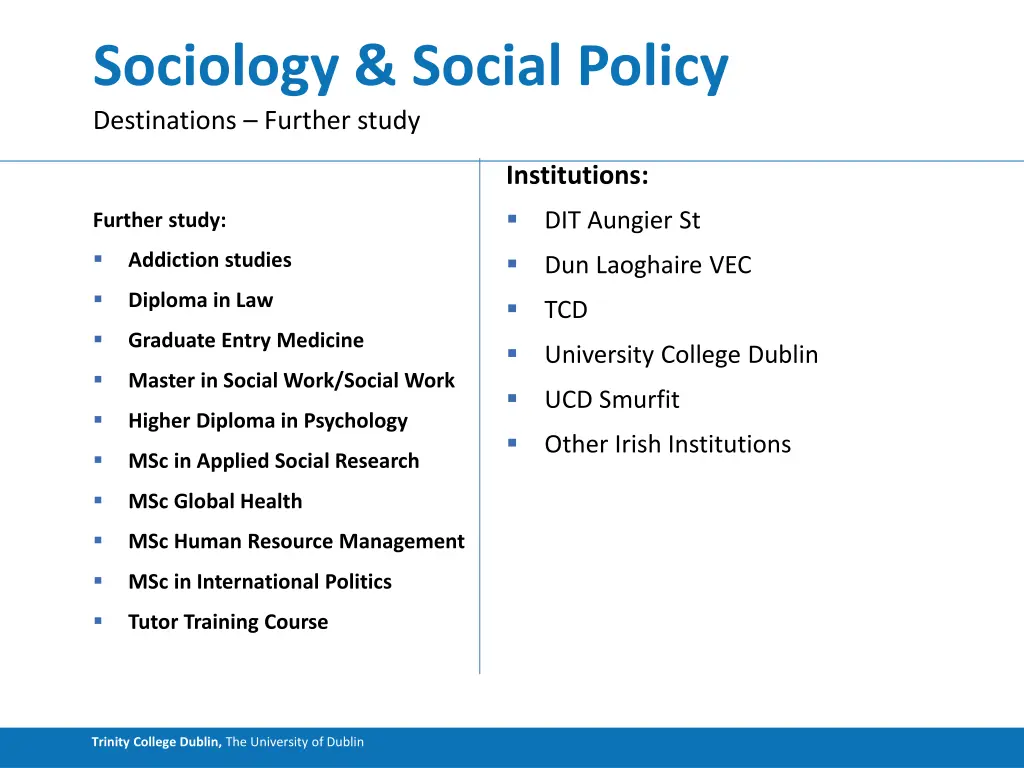 sociology social policy destinations further study