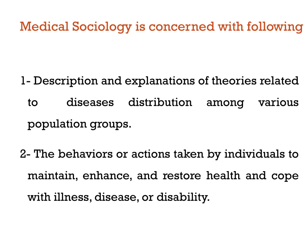 medical sociology is concerned with following