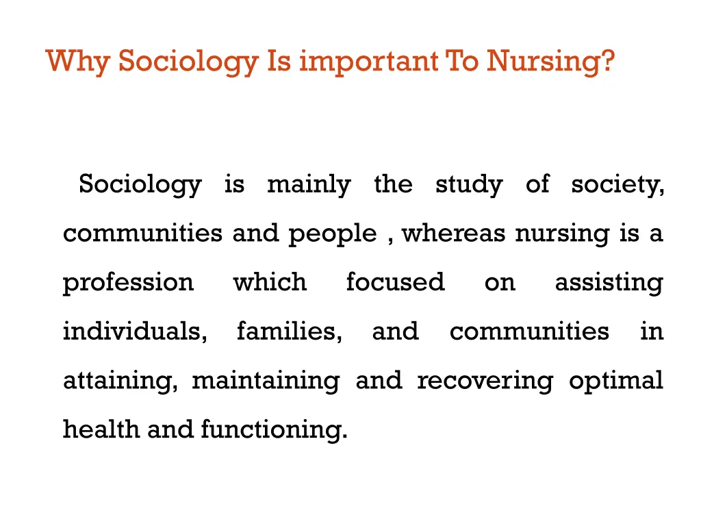 why sociology is important to nursing