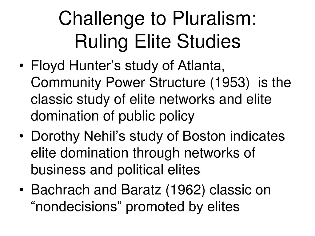 challenge to pluralism ruling elite studies floyd