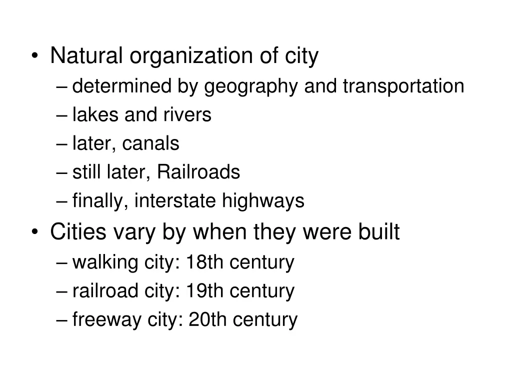 natural organization of city determined