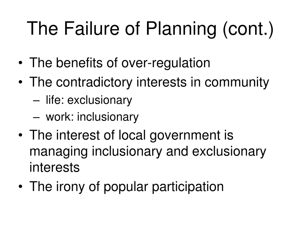 the failure of planning cont