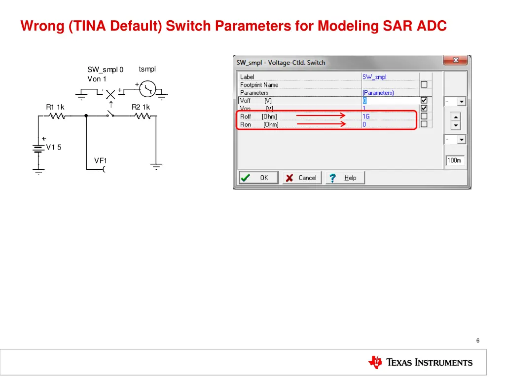 wrong tina default switch parameters for modeling