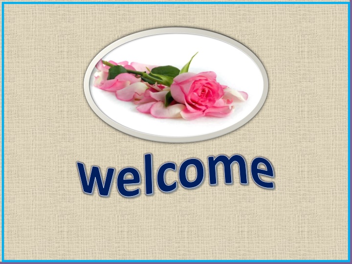 welcome