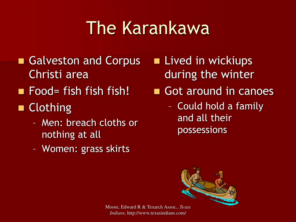 the karankawa