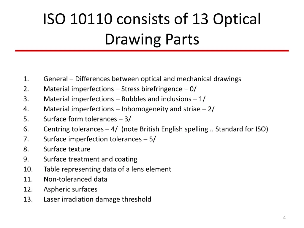 iso 10110 consists of 13 optical drawing parts