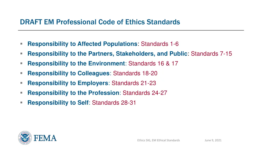 draft em professional code of ethics standards