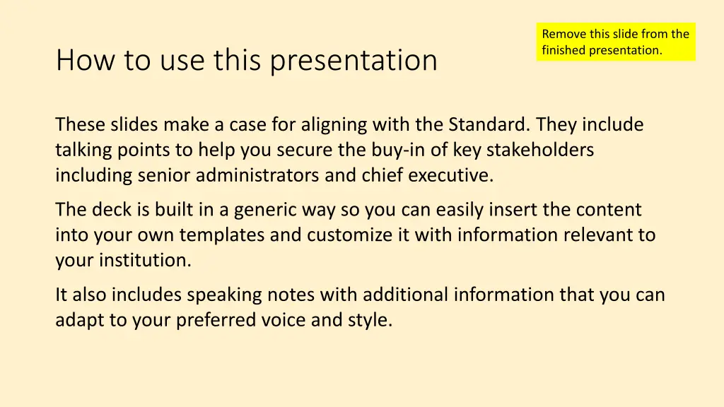 remove this slide from the finished presentation