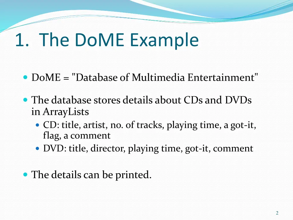 1 the dome example