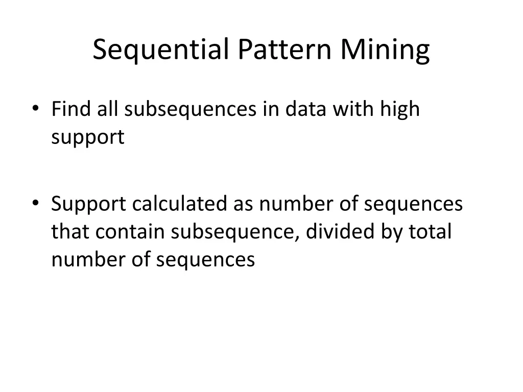 sequential pattern mining 1