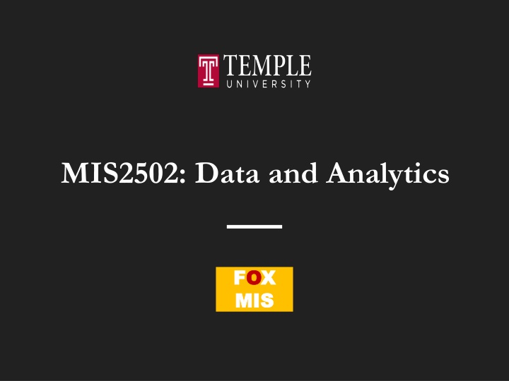 mis2502 data and analytics