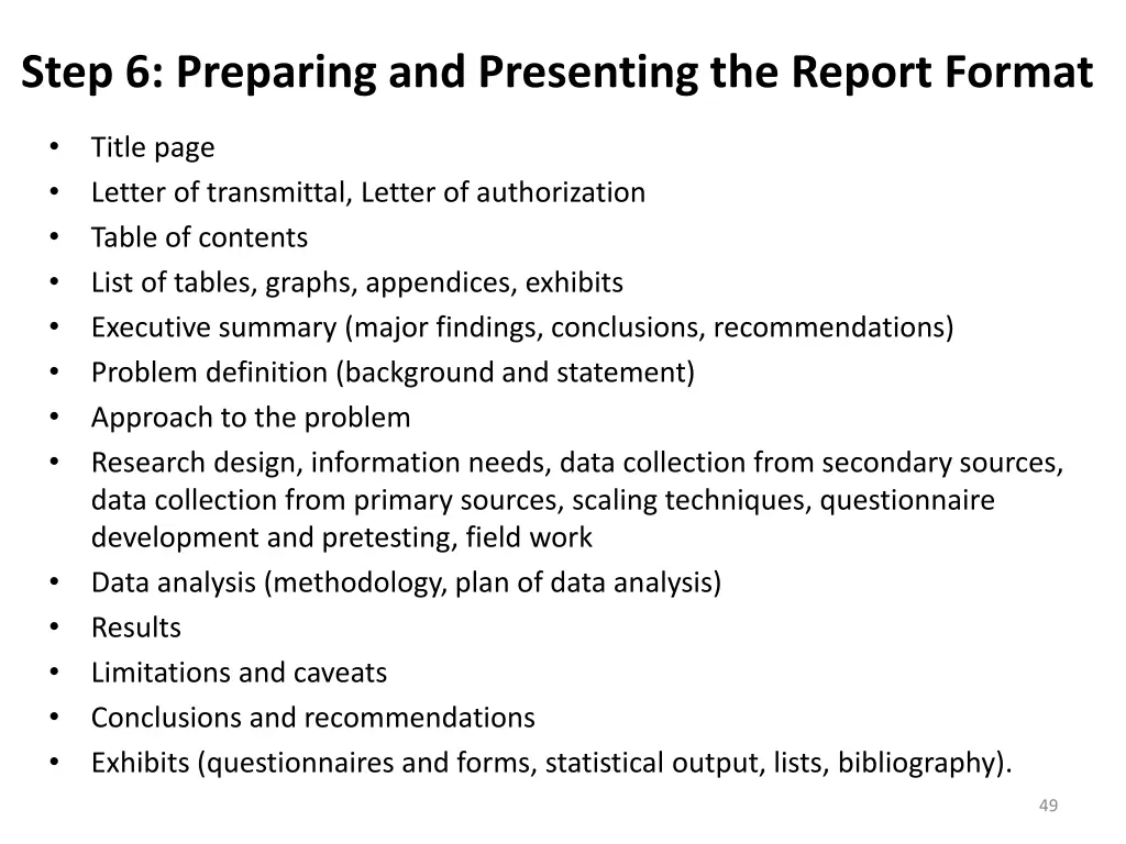 step 6 preparing and presenting the report format