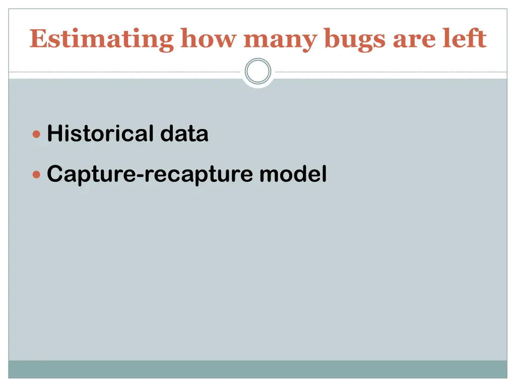 estimating how many bugs are left