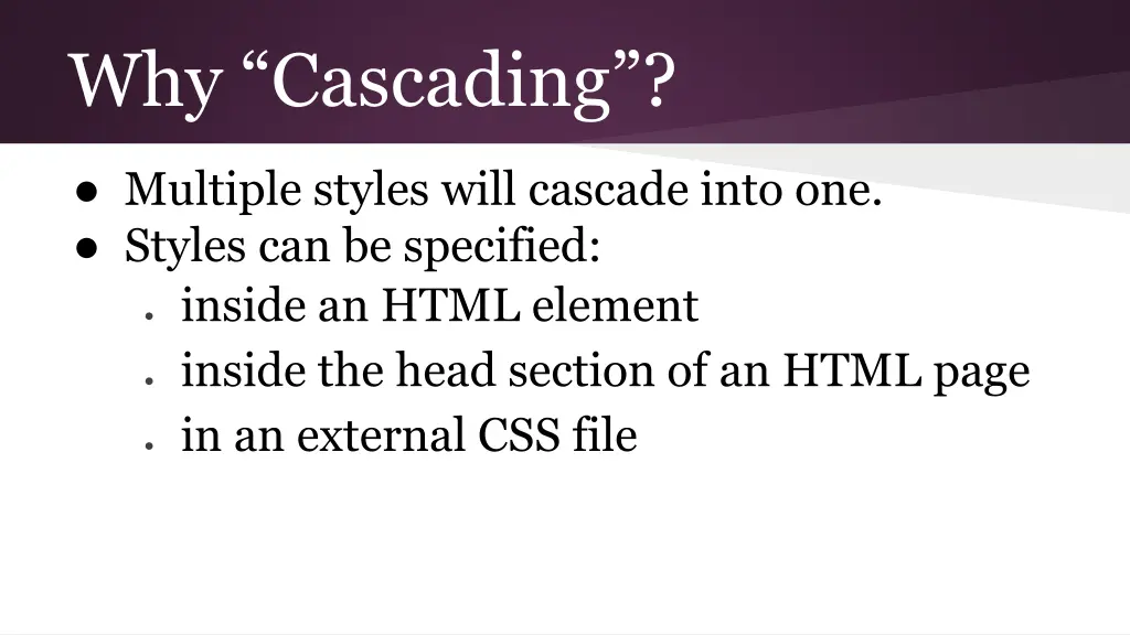 why cascading