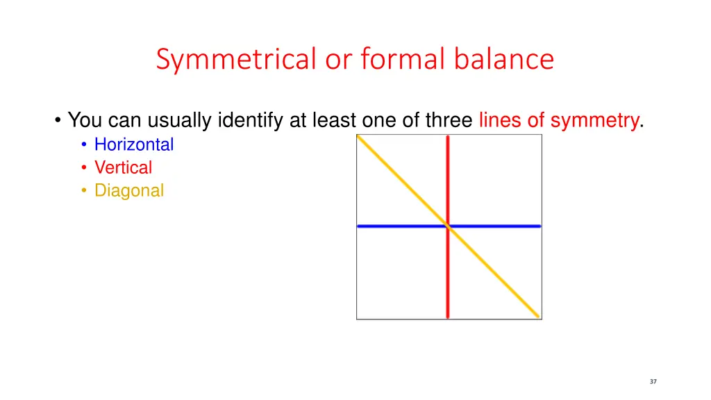 symmetrical or formal balance