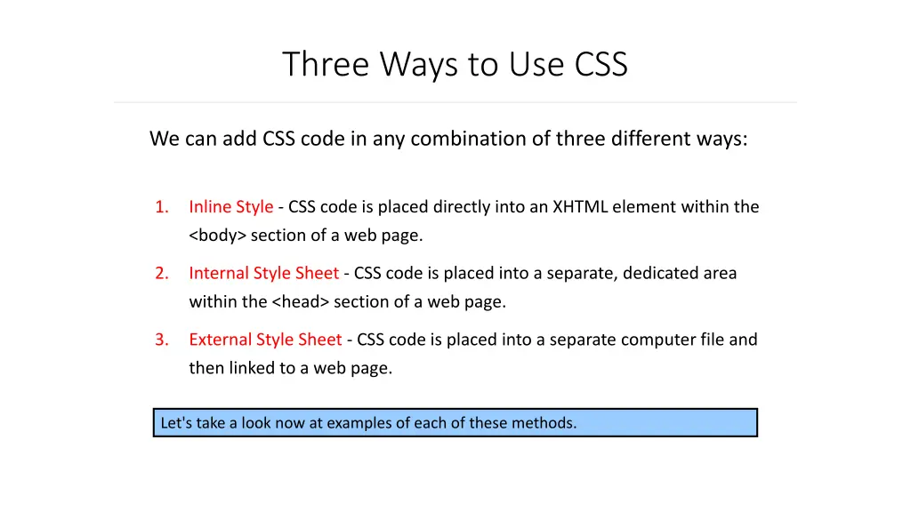 three ways to use css