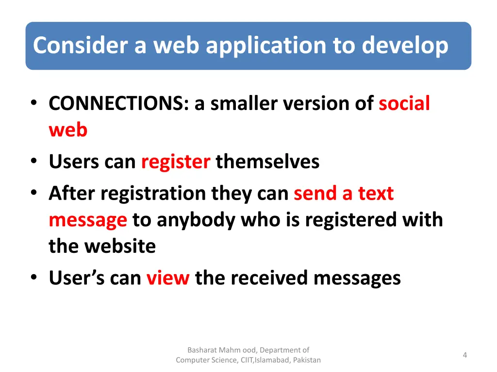 consider a web application to develop